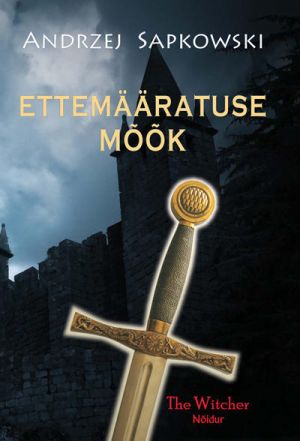 ettemääratuse-mõõk